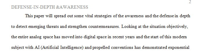 How defense-in-depth (chapter 6) and awareness (chapter 10) are complimentary techniques to detect emerging threats and strengthen countermeasures.