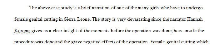 In a second essay use the Case Study: Female Genital Cutting on page 15 of the textbook.