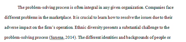 In what arenas or venues do you see ethnic diversity interfere with the Problem-Solving Process