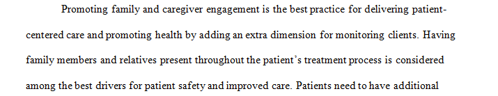 Locate one peer reviewed evidence-based article that describes a "best practice" being used in delivering client centered care and promoting health.