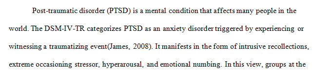 Name the DSM-IV-TR indicators necessary for a diagnosis of PTSD