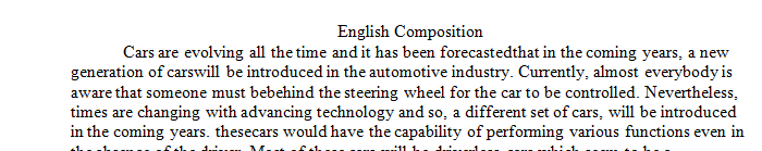 Produce a complete 2-4 page paper in which you do a comparison and contrast between driverless cars and/or traditionally driven cars