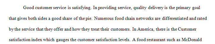 Select two fast food restaurants and evaluate them in terms of service quality.