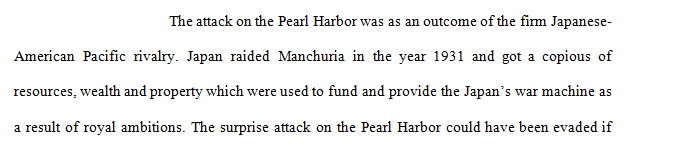 Should the United States have taken a more active approach in the war prior to the attack on Pearl Harbor