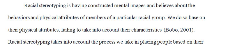 Some researchers argue that racial stereotypes affect the ways in which decision makers