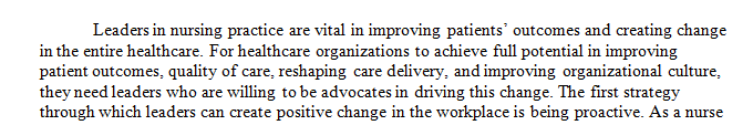 The influence of leadership can be far-reaching in practice and improving patient outcomes even when not in a formal role