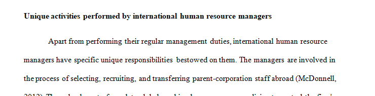 What are some of the specific uniquely international activities an international HR manager typically engages in