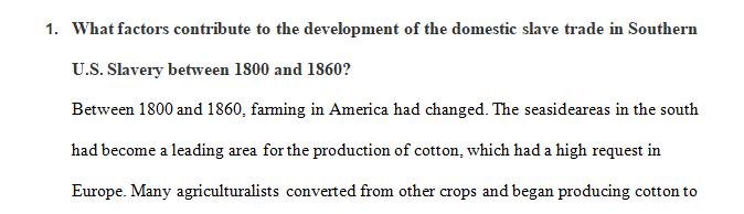 What factors contribute to the development of the domestic slave trade in Southern U.S. Slavery between 1800 and 1860