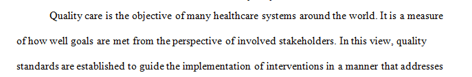 Write a 4-6 page paper where you classify 5 measurements of quality of care in a hospital