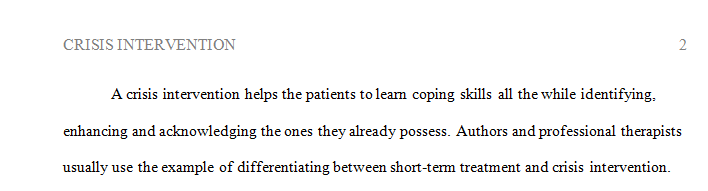 Differentiate crisis intervention from other counseling therapeutic interventions.