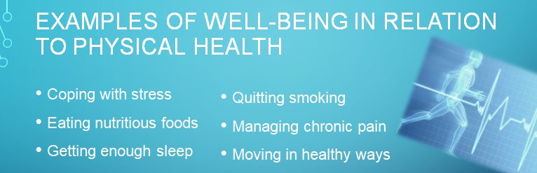 Examples of well-being related to physical health