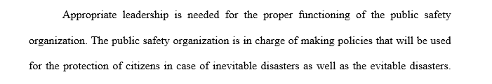 Explain how the plan was managed and or controlled because of the leadership of the agency or department involved