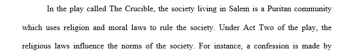 How do we see a theocracy manifesting in The Crucible? In what ways do we see religious beliefs influencing laws and norms in this community?