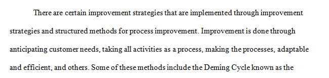 Improvement Methodologies Analyze each methodology you researched.