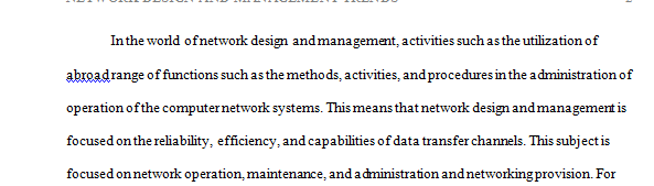 Research and report on network design and management trends over the last three years (present year minus 2) in the areas of virtualization