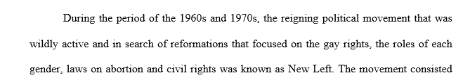 What Did the New Left Want, and how did the Anti-War, Civil Rights, and Black Power movements of the years 1968-1974 influence society?