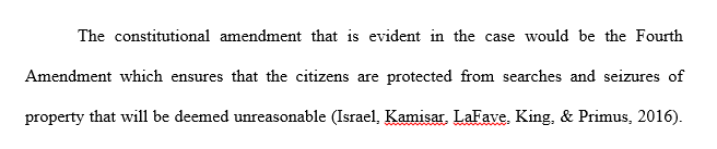 After reading Mapp v. Ohio (1961) [Book 2] explain the following: (a) what constitutional amendment is being discussed in the case and what