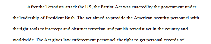 Compare and contrast two of the following USA Patriot Act & Homeland Security Act