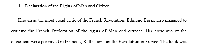 Declaration of the Rights of Man and Citizen” of the French Revolution. Address the key elements of their disagreement with the Declaration.