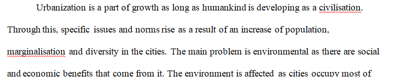 Describe in detail THREE environmental issues caused by large cities