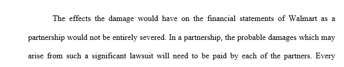 Describe the effects damage estimates would have on the financial statements of a corporation and a partnership.