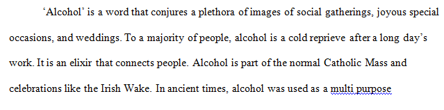 Discuss some of the most important uses of alcohol in ancient civilizations.