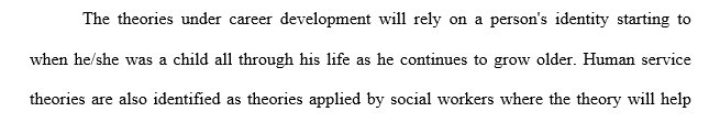 Do you see any similarities between career development models and human service theoretical models?