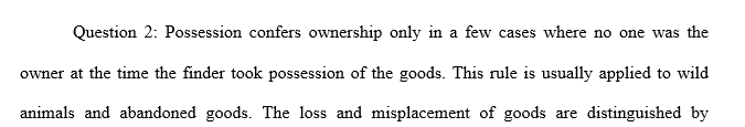 Dorothy deeded an acre of real estate that she owns to George for the life of Benny and then to Ernie. Describe the property interests of 