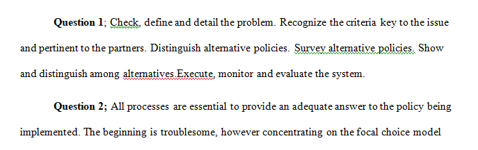 Evaluate the importance of each major step in policy analysis as it relates to political choice.