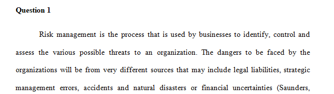 Explain risk management and its associated activities and defend the need for a risk management plan.