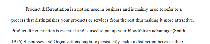 Focus on discussing the overall concept of product differentiation.