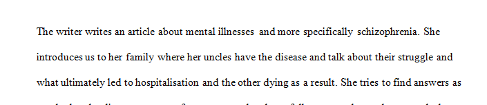 For this assignment, you will be learning more about schizophrenia