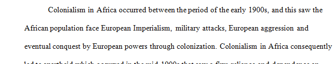 How did colonialism in Africa lead to apartheid and how was Nelson Mandela able to lead the battle to end segregation and discrimination