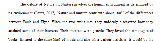 How much does nature vs. nurture contribute to differences between Paula and Elyse