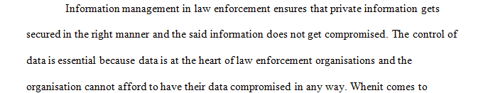 In an effort to ensure efficiency in police organizations, various methods are put in place that delineate specific policies