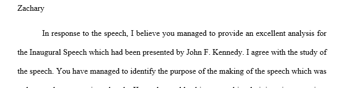 In your response to your classmates find a student who wrote about a different persuasive American speech and comment 