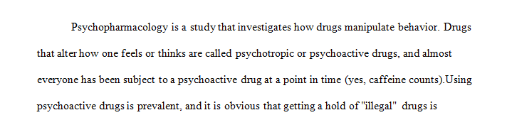 Post your views concerning drug legalization of psychoactive substances in the United States.