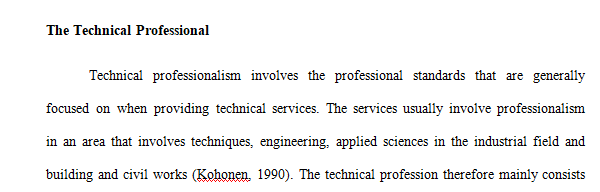 Prepare and submit a 3 – 4 page paper discussing Scenario 6 The Technical Professional Key concepts