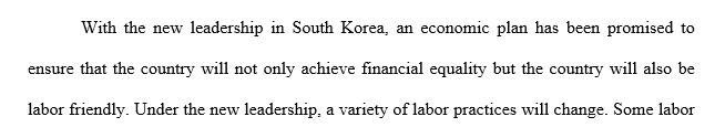 Read the case study and provide a report for the executive team that summarizes the current labor practices in South Korea.