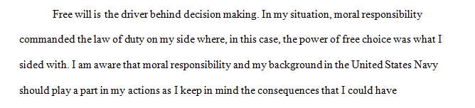 Under what conditions can human beings be held morally responsible for what they do