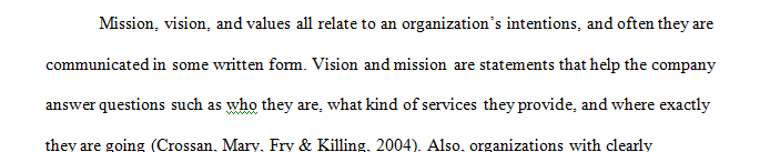 Use chapter one of Strategic analysis and action and any other applicable materials to critique these basic direction setting statements. 