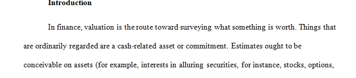 Valuation of a firm’s financial assets is said to be based on what is expected in the future