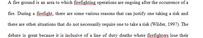 What are some examples to justify taking significant risk on the fire ground