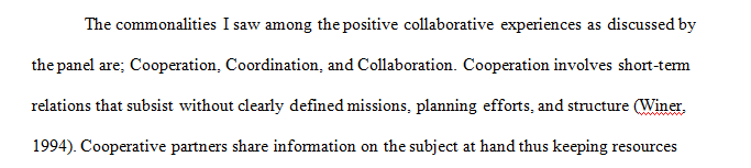 What commonalties did you see among the positive collaborative experiences discussed by the panel