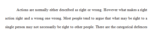 What makes right actions right and wrong actions wrong