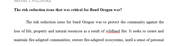 What was the critical risk reduction issue for Bend, Oregon