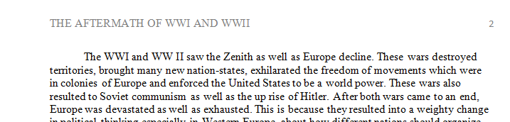 Why did WWI and WWII see both the zenith and decline of Europe