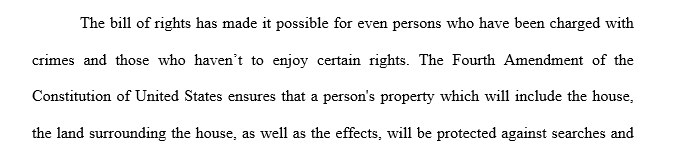 Write a 1400- to 1750-word paper in which you describe the key elements of the rights guaranteed by the Fourth Fifth and Sixth Amendments 