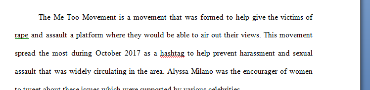 Write a brief essay (3-5 pages double spaced) that evaluates the #MeToo Movement using a global perspective