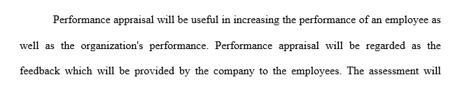 Write a paper describing how effective performance appraisals can increase employee performance.